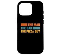 Man The Dad The Delivery Guy pour Les Amateurs de Pizza Coque pour iPhone 16 Pro