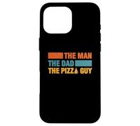 Man The Dad The Delivery Guy pour Les Amateurs de Pizza Coque pour iPhone 16 Pro Max
