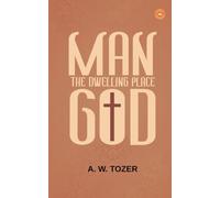 Man - The Dwelling Place Of God