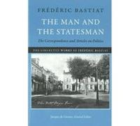 Man & the Statesman - [Version Originale] Frederic Bastiat (Auteur)