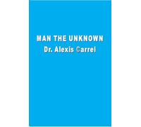 Man The Unknown