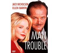 Man Trouble