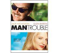 Man Trouble