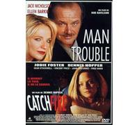 Man Trouble + Catchfire [Pack]