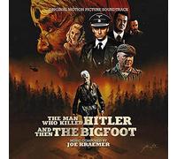 Man Who Killed Hitler and Then The Bigfoot (Original Motion Picture Soundtrack)