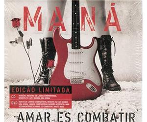 Mana - Amar ES Combatir