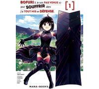 MANA BOOKS Bofuri tome 1