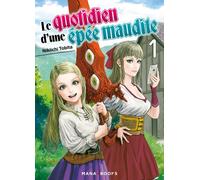 MANA BOOKS Le quotidien d'une épée maudite tome 1