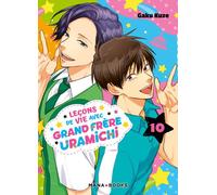 Mana Books Leçons de vie avec grand frère Uramichi tome 10