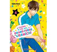 MANA BOOKS Leçons de vie avec grand frère Uramichi tome 4