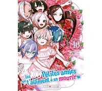 Mana Books Les 100 petites amies qui t'aiiiment à en mourir tome 16