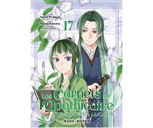 Mana Books Les carnets de l'apothicaire - enquêtes à la cour tome 17