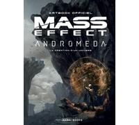 MANA BOOKS Mass effect andromeda - La création d'un univers - Artbook officiel