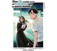 MANA BOOKS Mon fils semble avoir été réincarné dans un autre monde tome 4