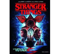 Mana Books Stranger Things - Le Voyage