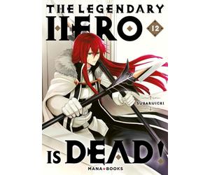 Mana Books The legendary hero is dead tome 12