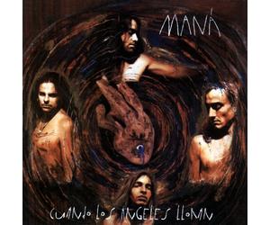 Mana - Cuando Los Angeles