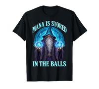 Mana is stored in The Balls Magician Sorcerer Witcher Wizard T-Shirt Graphique avec Valeur