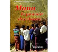 MANA, LE POUVOIR DES CHOSES