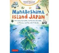 Manabeshima Island Japan by Florent Chavouet Florent Chavouet (Auteur)