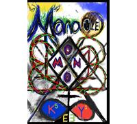 Manacle Moon Key: The Crystal House of Correction, A City of Deception