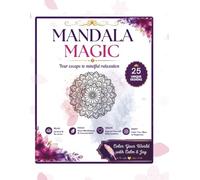 Manadala Magic: Your Escape to Mindful Relaxation