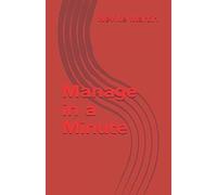 Manage In A Minute: .. The Little Red Book