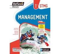 Management - 1ère STMG (Manuel Réflexe) Livre + Licence élève 2023 Xavier Le Ven (Auteur), Xavier Le Ven (Directeur éditorial), Caroline Bayle (Auteur), Emmanuelle Sardain (Auteur), Hélène Dugier (Aut