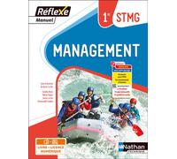 Xavier Le Ven et autres – Management – 1re STMG – Livre + Licence élève – Broché