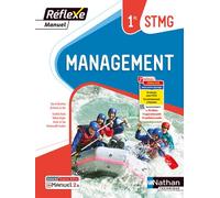 Management - 1re STMG - Coll. Réflexe