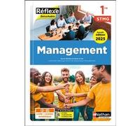 Management - 1re STMG - Coll. Réflexe - Éd. 2025 - Livre + licence Caroline Bayle (Auteur), Xavier Le Ven (Directeur éditorial), Xavier Le Ven (Auteur), Hélène Dugier (Auteur), Marilyne Pasquet (Auteu