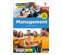 Management - 1re STMG - Coll. Réflexe - Éd. 2025 - Livre + licence - Caroline Bayle - Nathan Technique - Livre CD-ROM - Scolaire / Universitaire CD