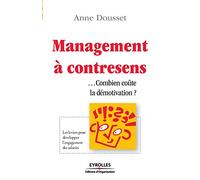 Management à contre sens: Combien coûte la démotivation ?