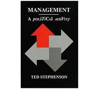Management: A Political Activity