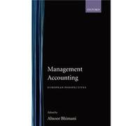 Management Accounting European Perspectives by Alnoor Bhimani