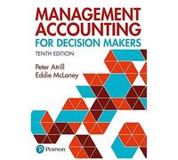 Management Accounting for Decision Makers