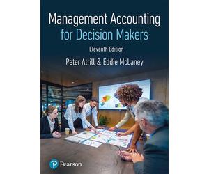 Management Accounting for Decision Makers