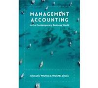 Management Accounting In The Contemporary Business World