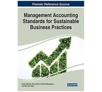 Management Accounting Standards For Sustainable Business Practices