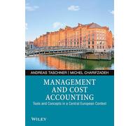 Management and Cost Accounting: Tools and Concepts in a Central European Context