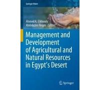 Management And Development Of Agricultural And Natural Resources In Egypt's Desert