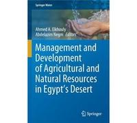Management and Development of Agricultural and Natural Resources in Egypts Desert - Springer Nature Switzerland AG - Springer Nature Switzerland AG - Livr Springer Nature Switzerland AGSpringer Nature