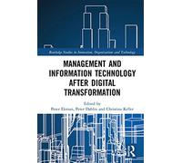 Management And Information Technology After Digital Transformation