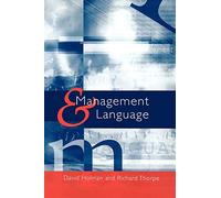 Management and Language: The Manager as a Practical Author