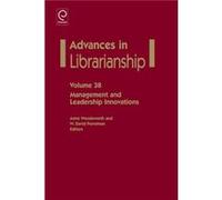Management And Leadership Innovations Anne Woodsworth, W David Penniman (Auteur)