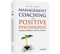 Management Coaching Und Positive Psychologie