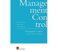 Management Control: Concepts, Methods and Practice