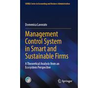 Management Control System in Smart and Sustainable Firms: A Theoretical Analysis from an Ecosystem Perspective