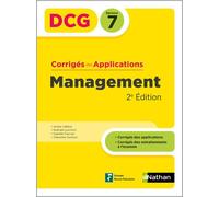 DCG 7 Management – Corrigés des applications – 2024-2025 – Nathan