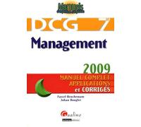 Management Dcg7 - Manuel Complet, Applications Et Corrigés - Edition 2009